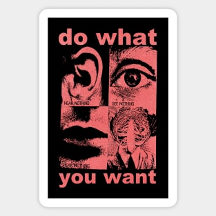 do what you want retro punk art Magnet